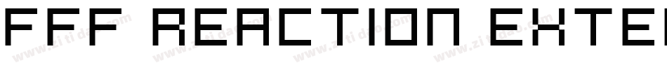 FFF Reaction Extended字体转换